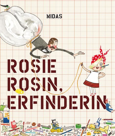 Andrea Beaty: Rosie Rosin, Erfinderin, Buch
