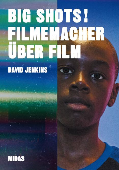 Henry Carroll: BIG SHOTS! Filmemacher über Film, Buch