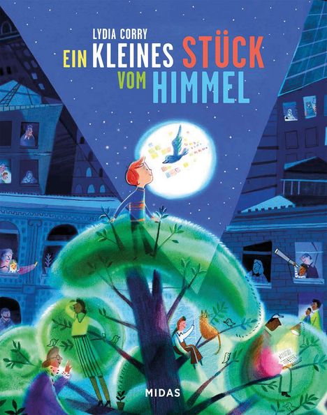 Lydia Corry. Ein kleines Stück vom Himmel. Midas. Junge auf Baum betrachtet Vogel in leuchtendem Kreis, umgeben von Gebäuden.
