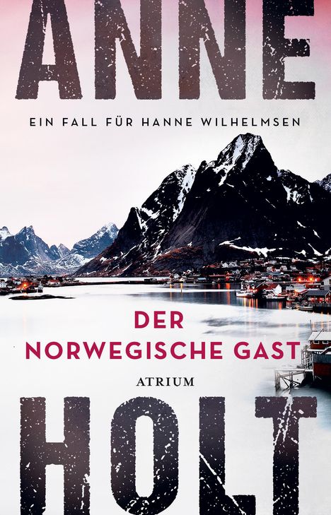 Anne Holt: Der norwegische Gast, Buch