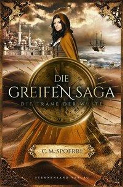 C. M. Spoerri: Die Greifen-Saga (Band 2): Die Träne der Wüste, Buch