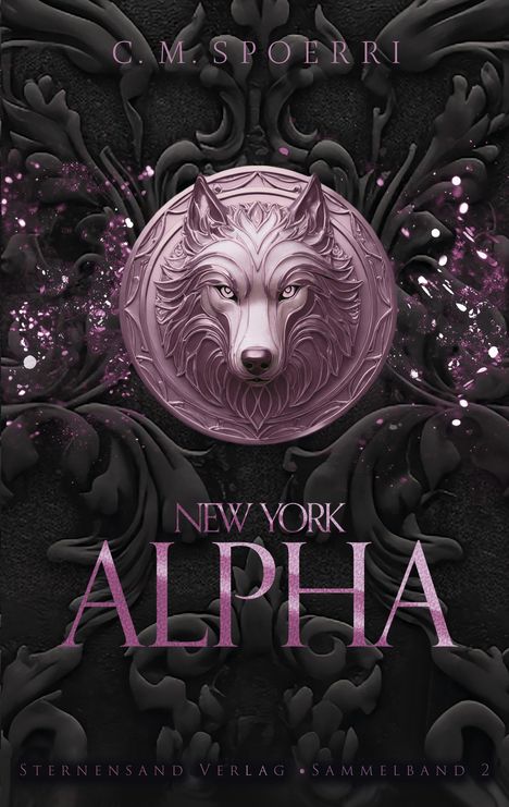 C. M. Spoerri: New York Alpha (Sammelband 2), Buch