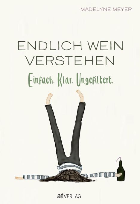 Madelyne Meyer: Endlich Wein verstehen, Buch