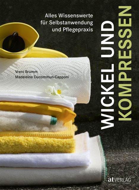 Vreni Brumm: Wickel und Kompressen, Buch