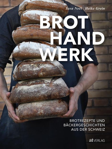Sasa Noël: Brothandwerk, Buch