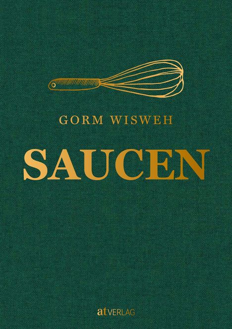 Gorm Wisweh: Saucen, Buch