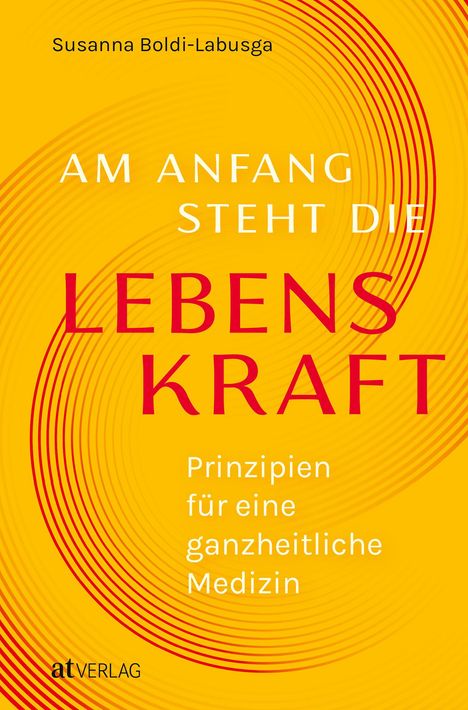 Susanna Boldi-Labusga: Am Anfang steht die Lebenskraft, Buch