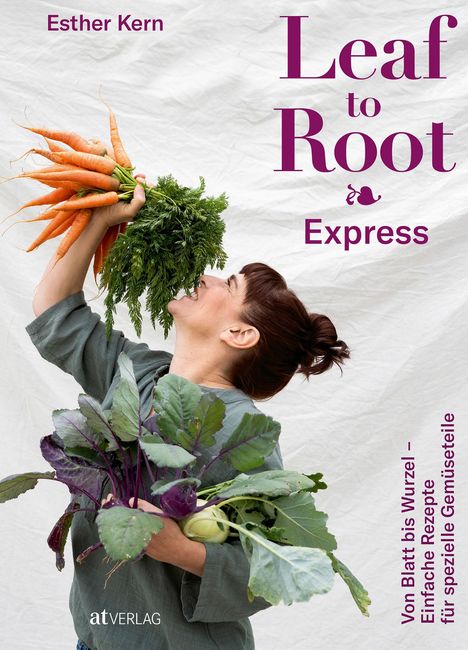 Esther Kern: Leaf to Root - Express, Buch