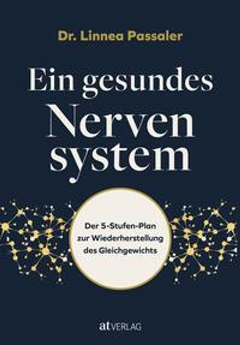 Linnea Passaler: Ein gesundes Nervensystem, Buch