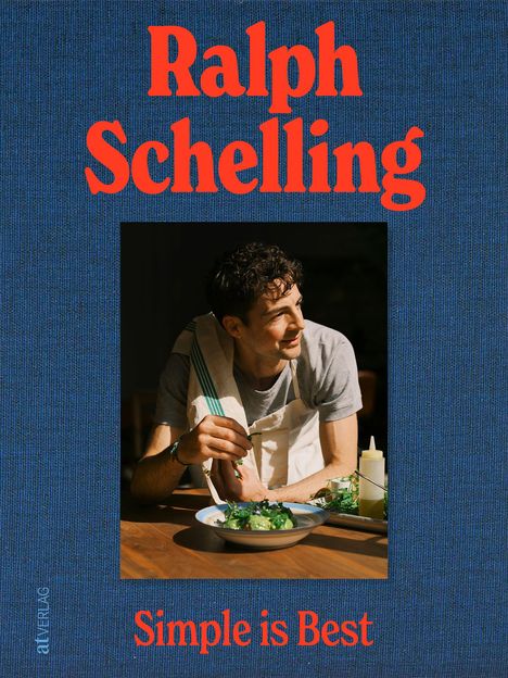 Ralph Schelling: Simple is Best, Buch