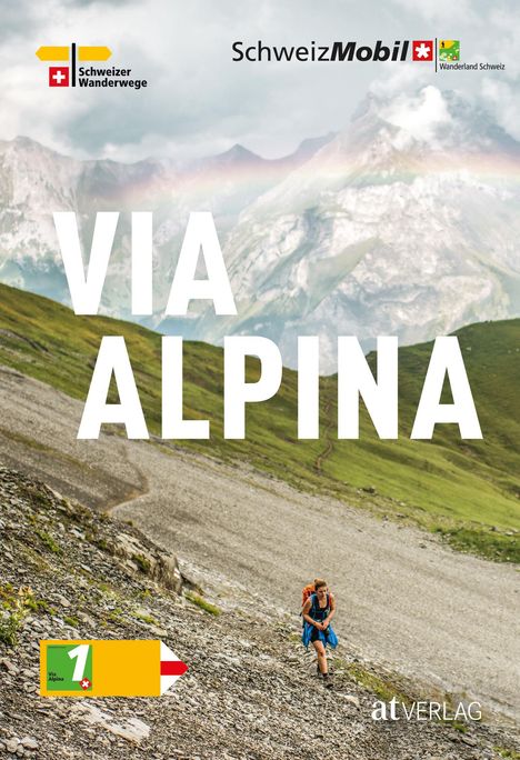 Guido Gisler: Via Alpina, Buch