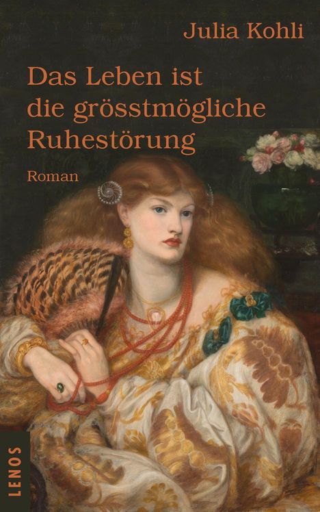 Julia Kohli: Das Leben ist die grösstmögliche Ruhestörung, Buch