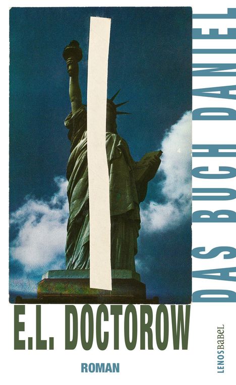 Text: "E.L. Doctorow, Das Buch Daniel, Roman, Lenos Babel." 
Statue mit Himmel und Wolken, abgedeckt von weißem Streifen.