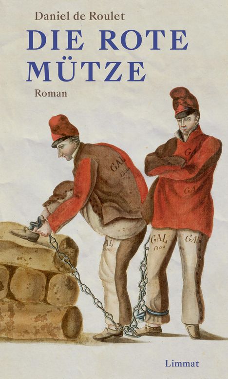 Daniel de Roulet: Die rote Mütze, Buch