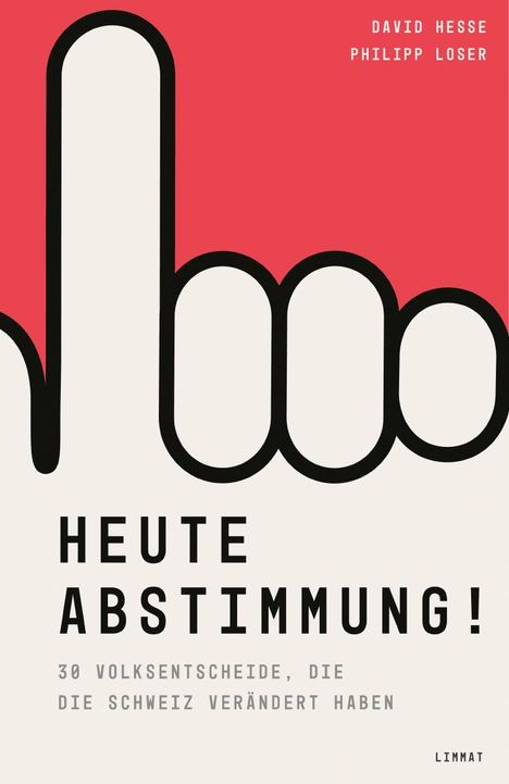 Philipp Loser: Heute Abstimmung!, Buch