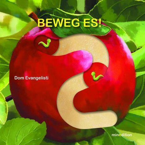 Dom Evangelisti: Beweg es!, Buch