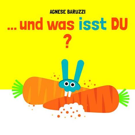 Agnese Baruzzi: ...und was isst DU?, Buch