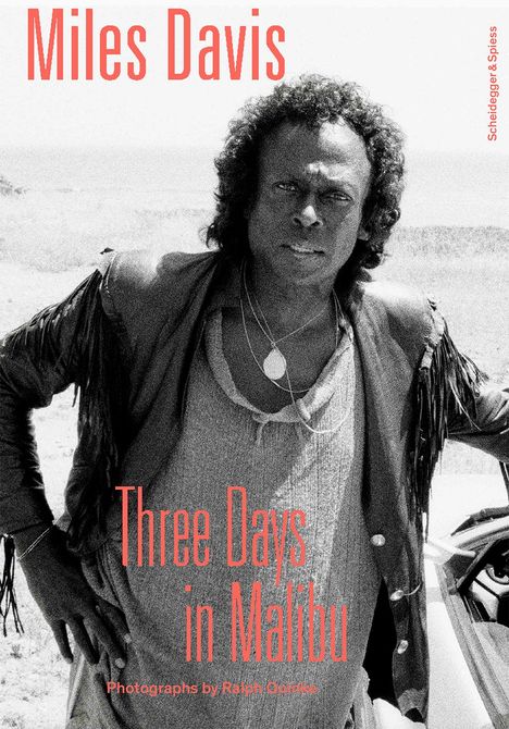 Miles Davis - Three Days in Malibu, Buch