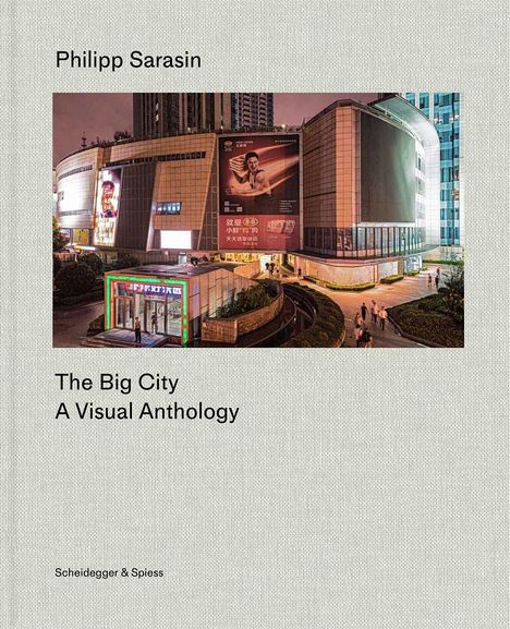 „The Big City: A Visual Anthology“ von Philipp Sarasin. Stadtansicht mit Gebäuden bei Nacht. Scheidegger & Spiess.