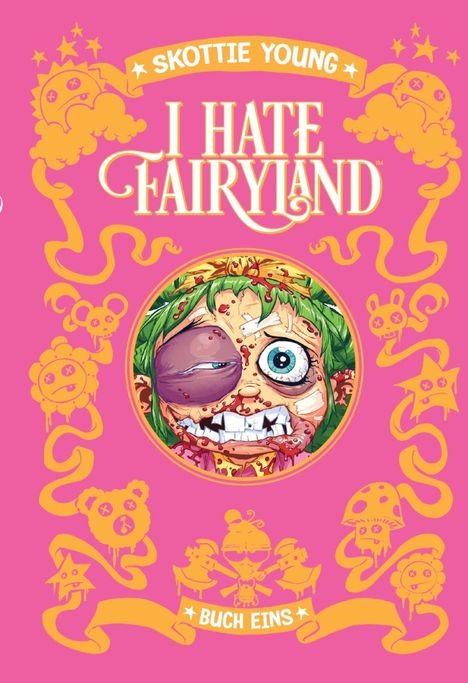 Skottie Young: I hate Fairyland 1, Buch