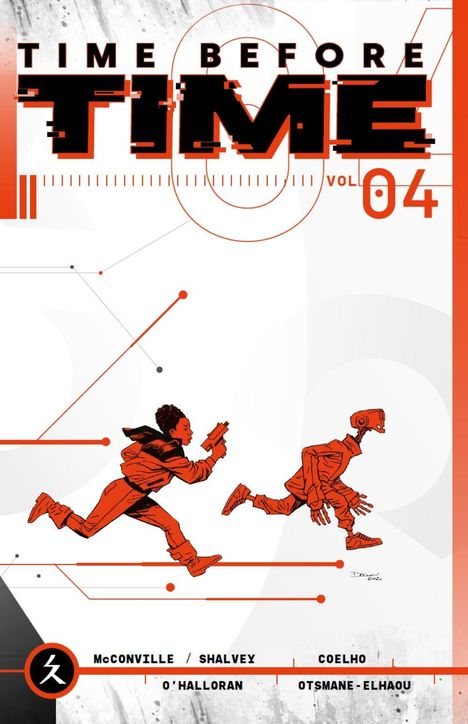 „TIME BEFORE TIME VOL. 04“ oben. Illustration: Zwei Figuren rennen, eine Mensch, eine Roboter. Unten: Autorennamen.