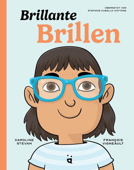 Caroline Stevan: Brillante Brillen, Buch