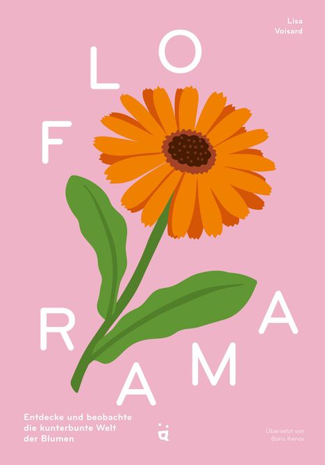 Lisa Voisard: Florama, Buch