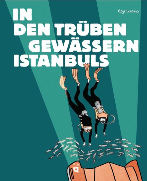 Özge Samanc¿: In den trüben Gewässern Istanbuls, Buch