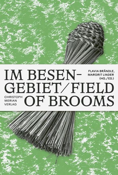 Im Besengebiet / Field of Brooms, Buch