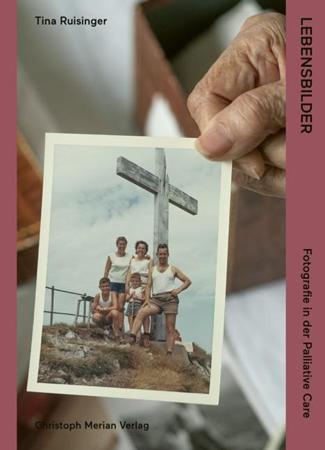 Tina Ruisinger: Lebensbilder, Buch