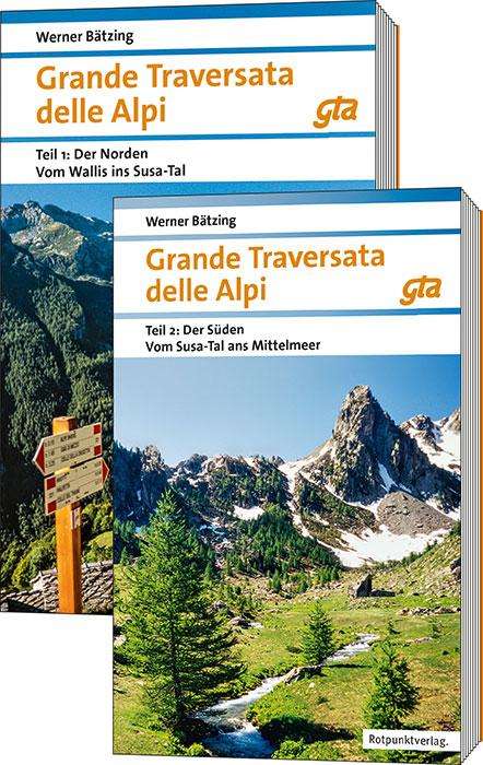 Werner Bätzing: Grande Traversata delle Alpi Nord und Süd. Paket, Buch