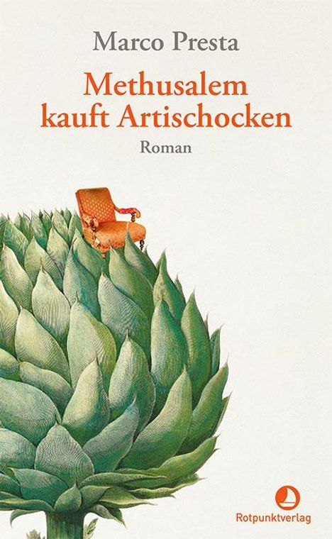 Marco Presta: Methusalem kauft Artischocken, Buch
