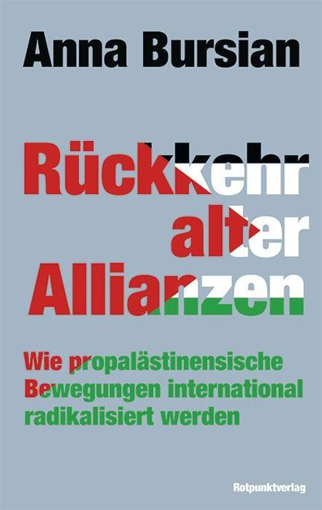 "Rückkehr alter Allianzen" in Rot und Weiß auf grauem Hintergrund. Anna Bursian oben. Unten Verlagsname in Rot.