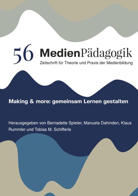 Making &amp; more: gemeinsam Lernen gestalten, Buch