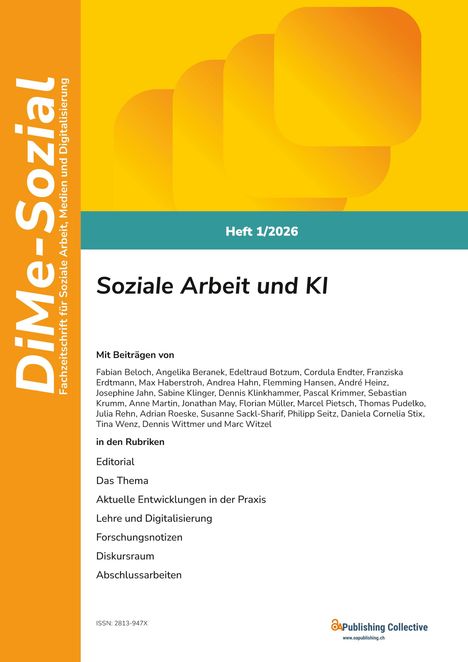 DiMe-Sozial, Heft 1/2026, "Soziale Arbeit und KI", Autorenliste, Rubriken: Editorial, Forschung, Diskurs, ISSN: 2813-947X.