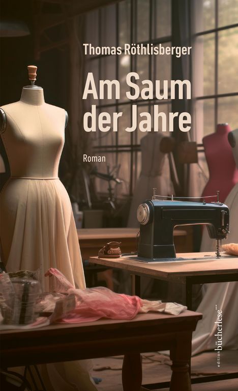 Thomas Röthlisberger: Am Saum der Jahre, Buch