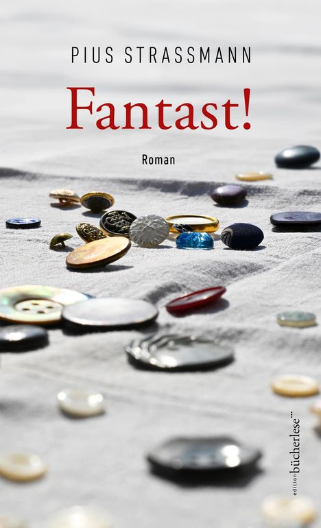 Pius Strassmann: Fantast!, Buch
