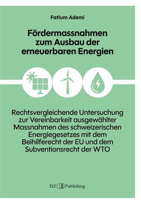 Fatlum Ademi: Fördermassnahmen zum Ausbau der erneuerbaren Energien, Buch