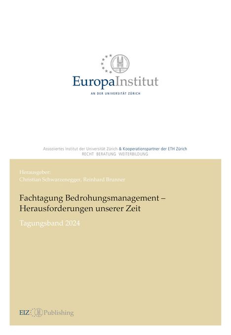 Reinhard Brunner: Fachtagung Bedrohungsmanagement - Herausforderungen unserer Zeit, Buch