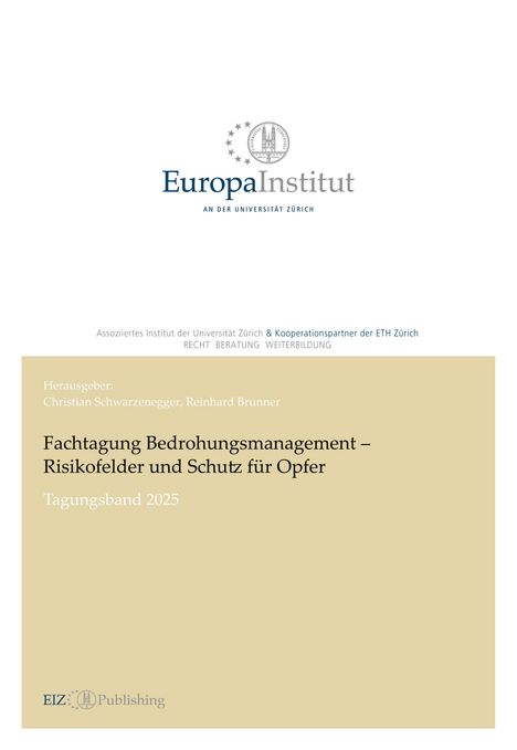 Tagungsband 2025, Europainstitut Logo oben, Herausgeber: Christian Schwarzenegger, Reinhard Brunner, beige Fläche unten.