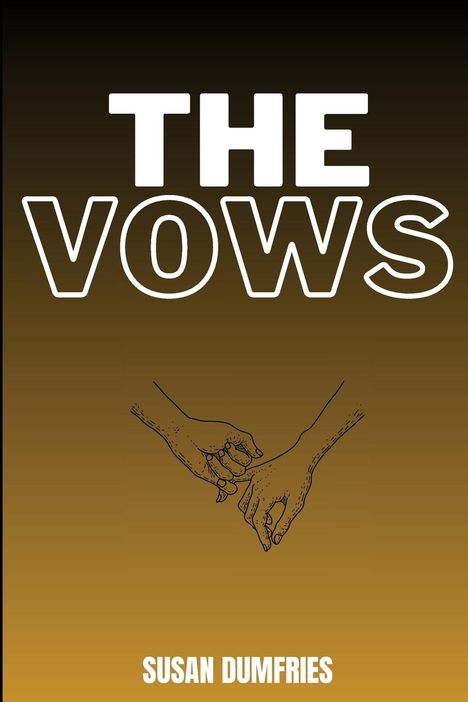 Susan Dumfries: The Vows, Buch