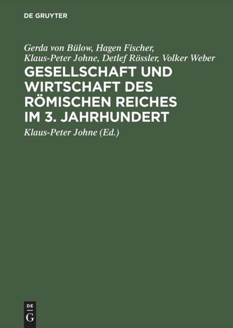 Gerda von Bülow: Gesellschaft und Wirtschaft des Römischen Reiches im 3. Jahrhundert, Buch