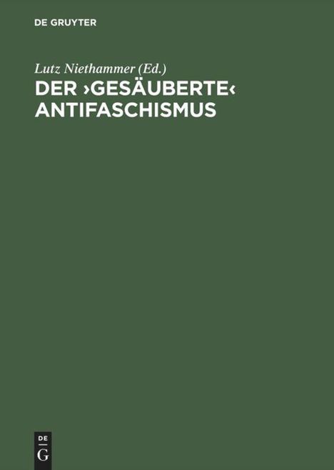 Der ¿gesäuberte¿ Antifaschismus, Buch