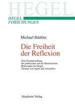 Michael Städtler: Die Freiheit der Reflexion, Buch