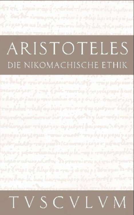 Aristoteles: Die Nikomachische Ethik, Buch