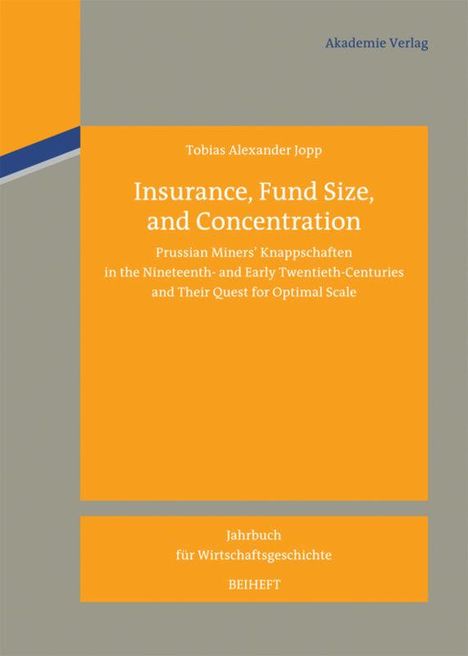 Tobias Alexander Jopp: Insurance, Fund Size, and Concentration, Buch