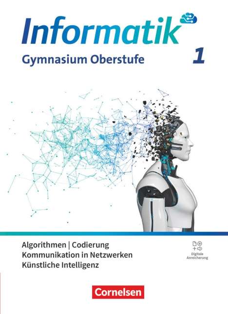 Johannes Neumeyer: Informatik Band 1. Gymnasiale Oberstufe - Schulbuch, Buch