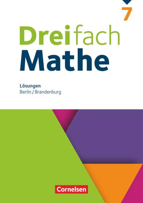 Dreifach Mathe 7. Schuljahr. Berlin und Brandenburg - Lösungen zum Schulbuch, Buch