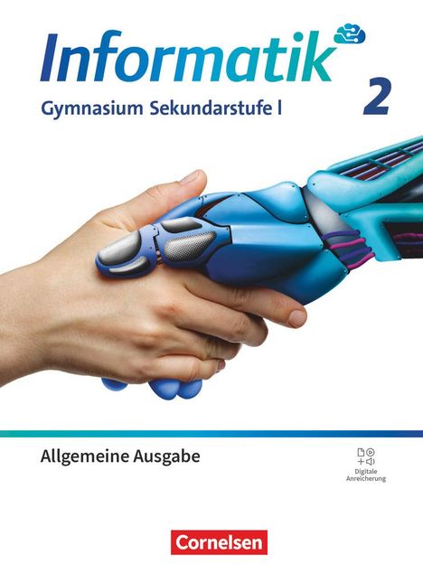 Informatik Gymnasium Sekundarstufe I - Band 2 - Allgemeine Ausgabe ab 2024 - Schulbuch, Buch