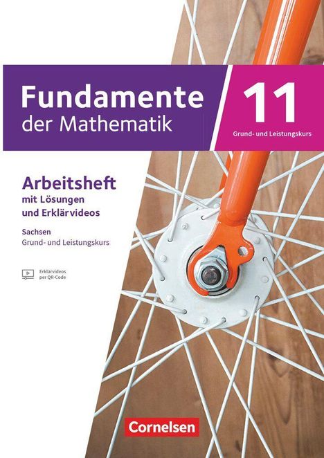 „Fundamente der Mathematik 11. Arbeitsheft mit Lösungen und Erklärvideos. Sachsen Grund- und Leistungskurs.“ Ein Fahrradreifen.